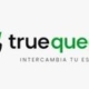 Truequealo